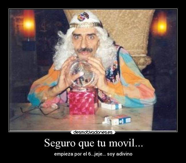 Seguro que tu movil... -