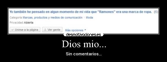 Dios mio... -