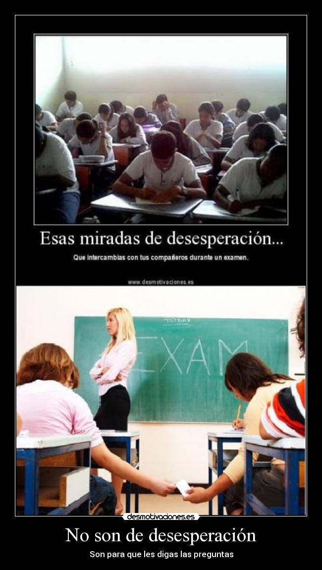 No son de desesperación -