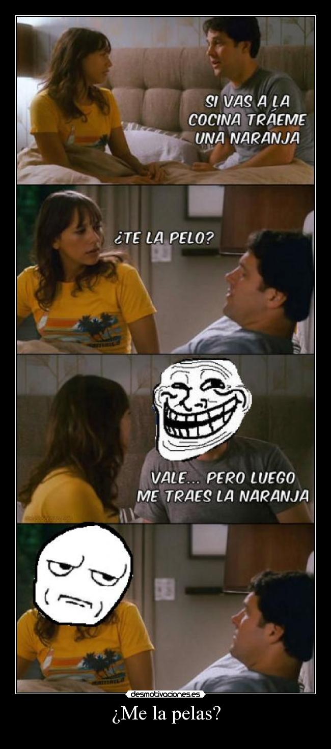 ¿Me la pelas? Desmotivaciones