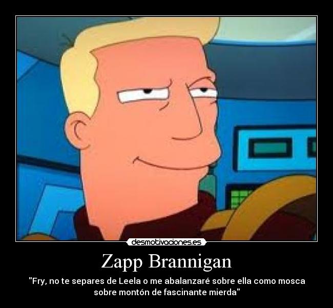 Zapp Brannigan - 