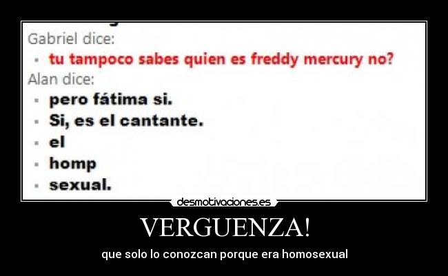 VERGUENZA! - que solo lo conozcan porque era homosexual
