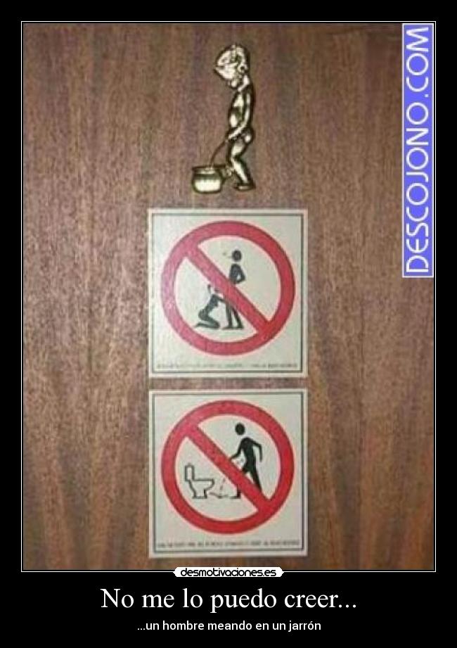 No me lo puedo creer... -