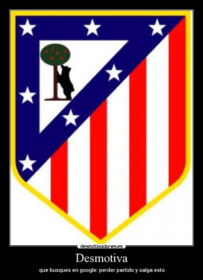 Desmotiva - que busques en google: perder partido y salga esto