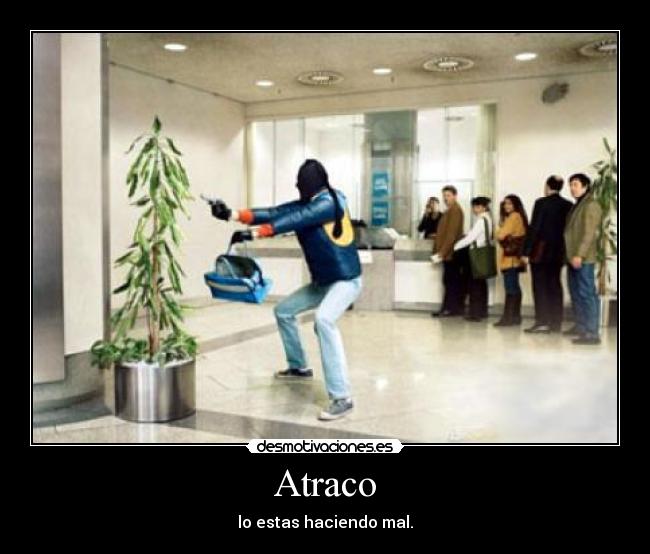 Atraco - 