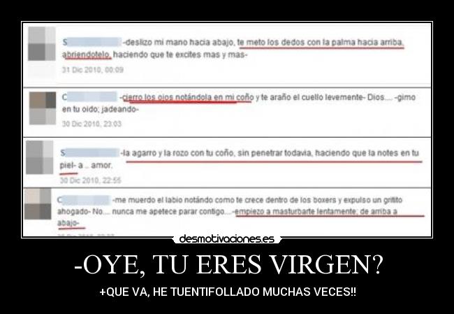 -OYE, TU ERES VIRGEN? - 
