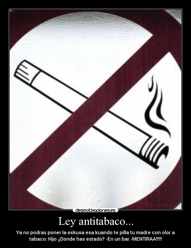 Ley antitabaco... - 