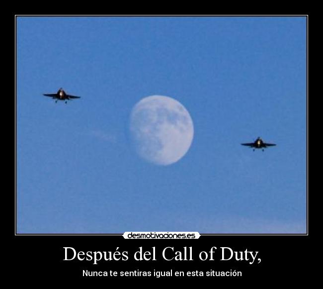 Después del Call of Duty, - 