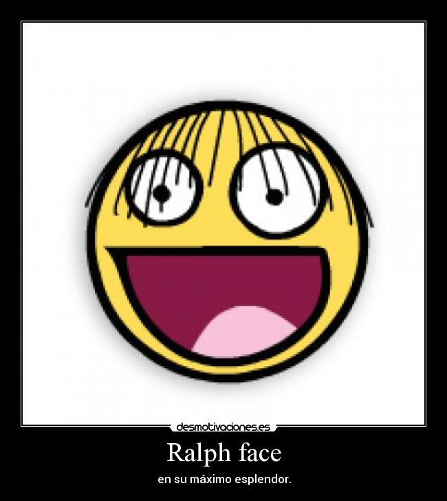 Ralph face - 