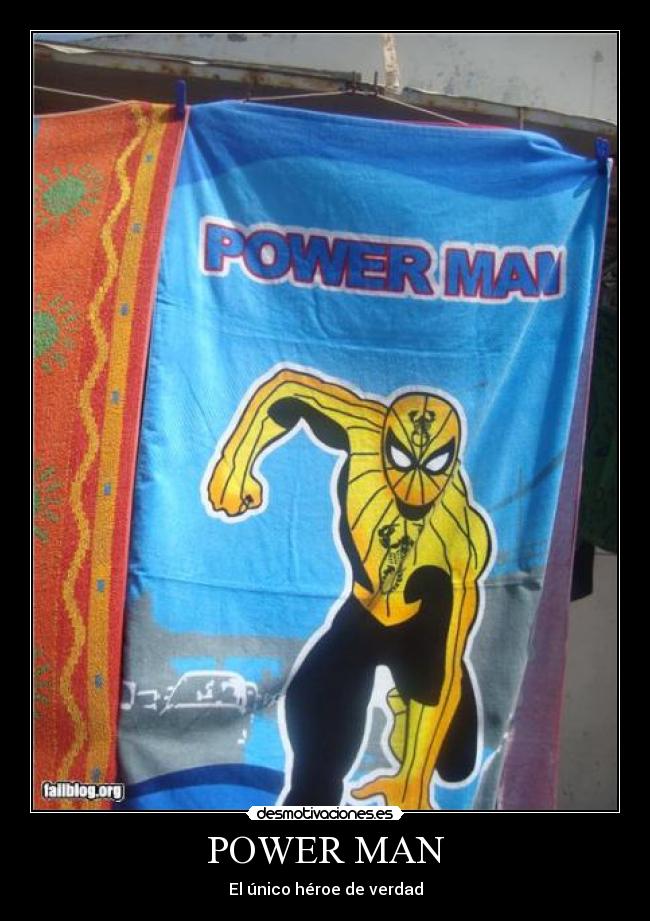 POWER MAN - El único héroe de verdad