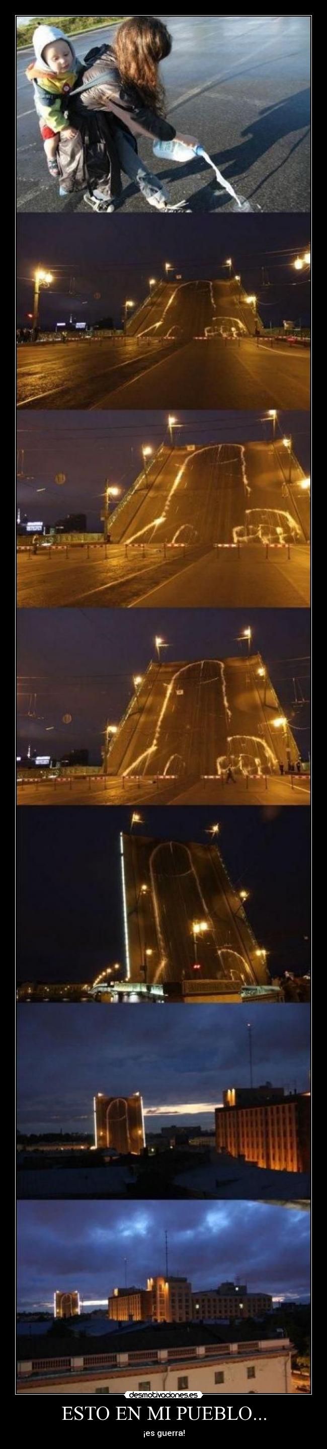 ESTO EN MI PUEBLO... - ¡es guerra!