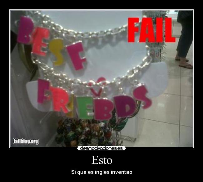 Esto - Si que es ingles inventao