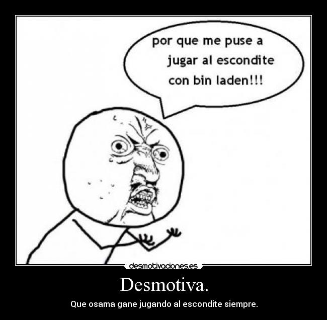 Desmotiva. - 