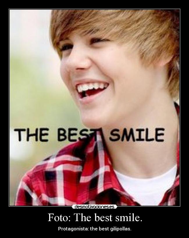 Foto: The best smile. - Protagonista: the best gilipollas.