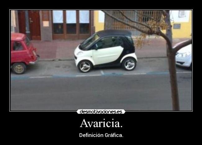 Avaricia. -