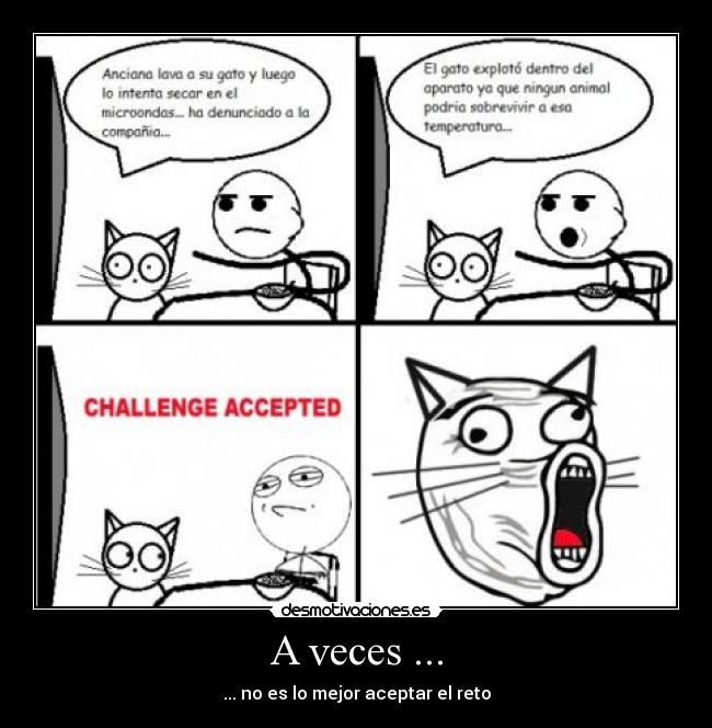 A veces ... -