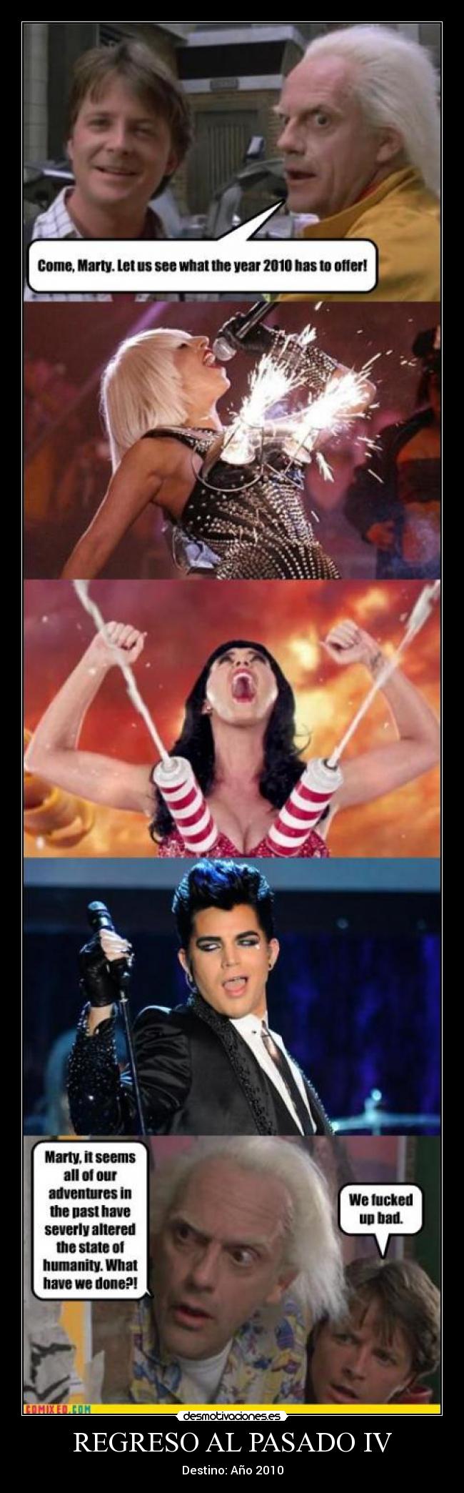 REGRESO AL PASADO IV -