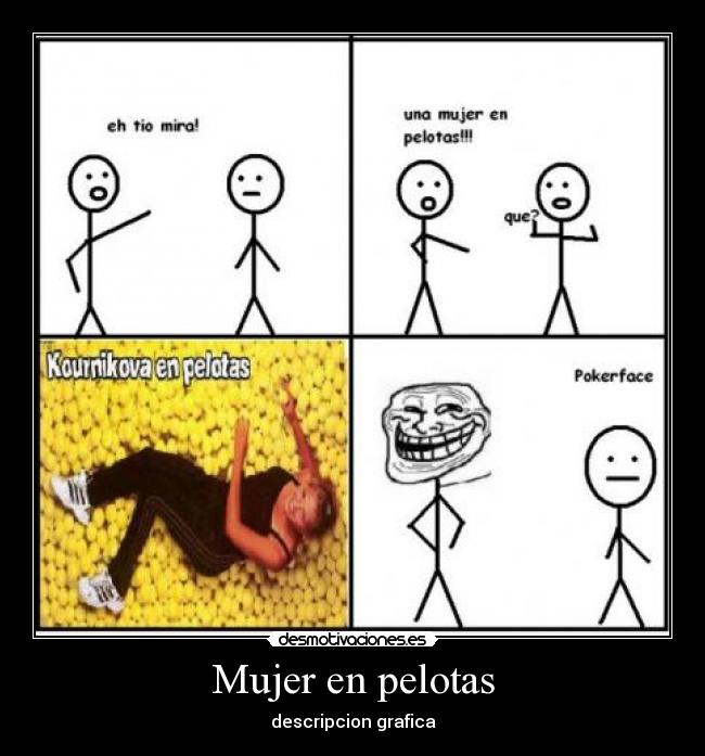 Mujer en pelotas - descripcion grafica