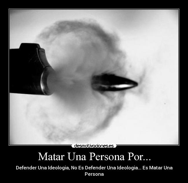 Matar Una Persona Por... -