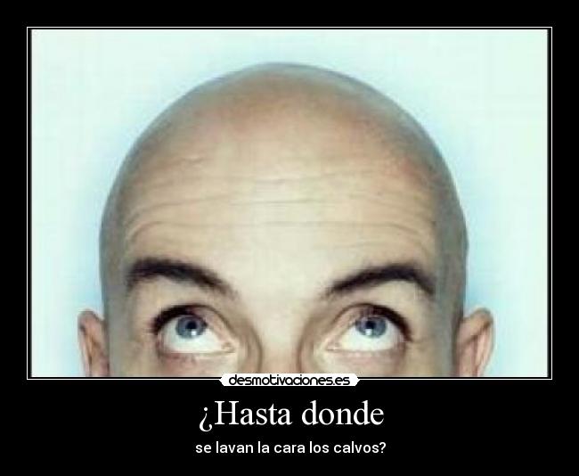 ¿Hasta donde - 