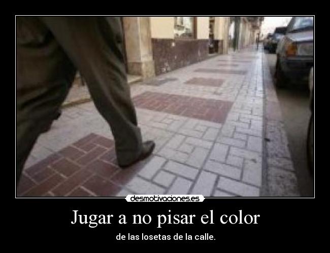 Jugar a no pisar el color - 