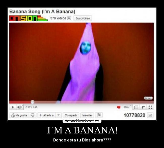 carteles banana song im banana desmotivaciones