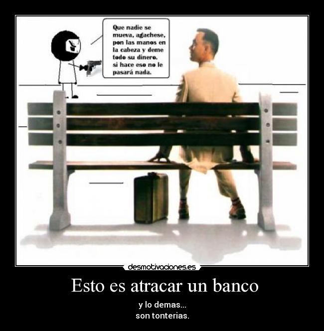  Esto es atracar un banco - 