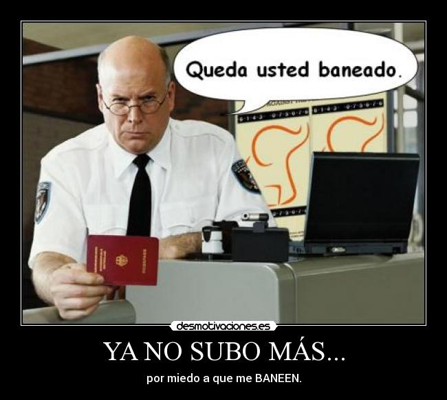 YA NO SUBO MÁS... -