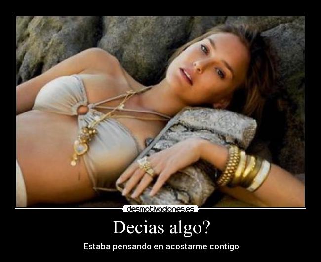 carteles decias algo acostarme contigo bar rafaeli desmotivaciones