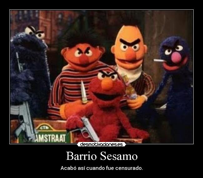 Barrio Sesamo - 
