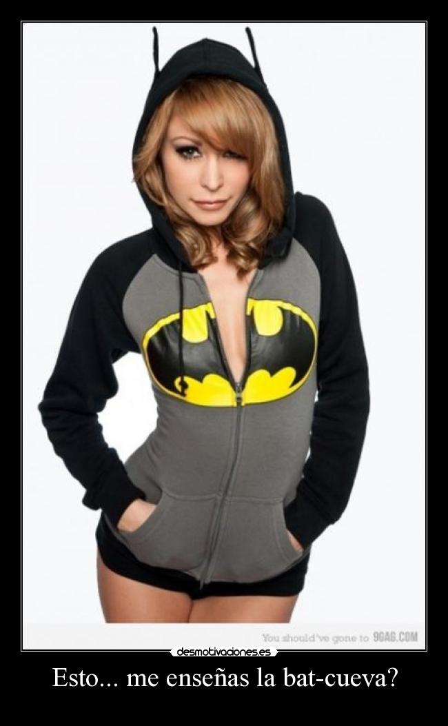 Esto... me enseñas la bat-cueva? - 