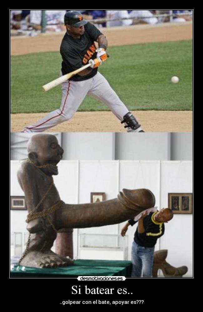 Si batear es.. -