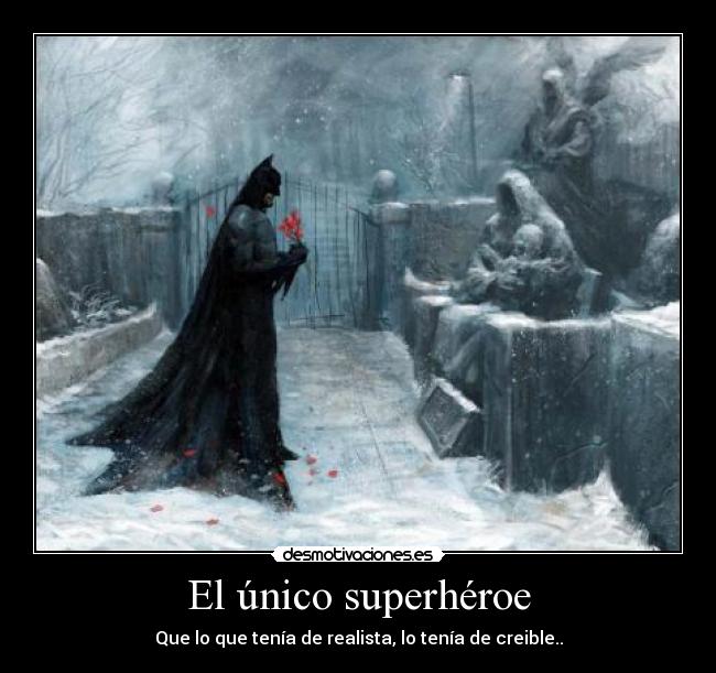 El único superhéroe -