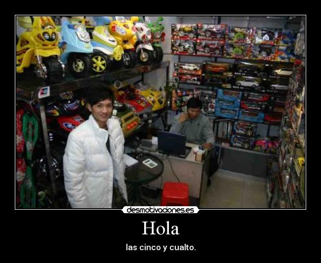 Hola -