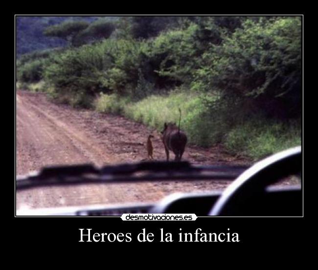 Heroes de la infancia - 