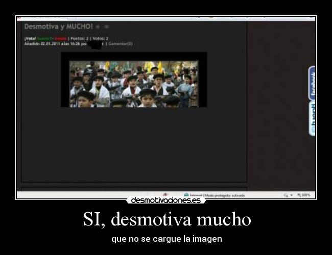 SI, desmotiva mucho -
