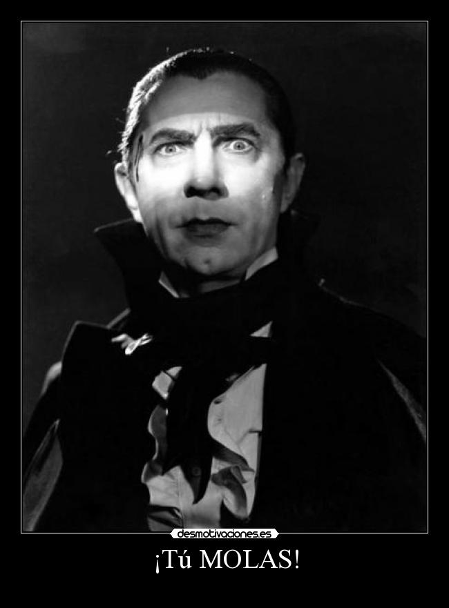 ¡Tú MOLAS! -