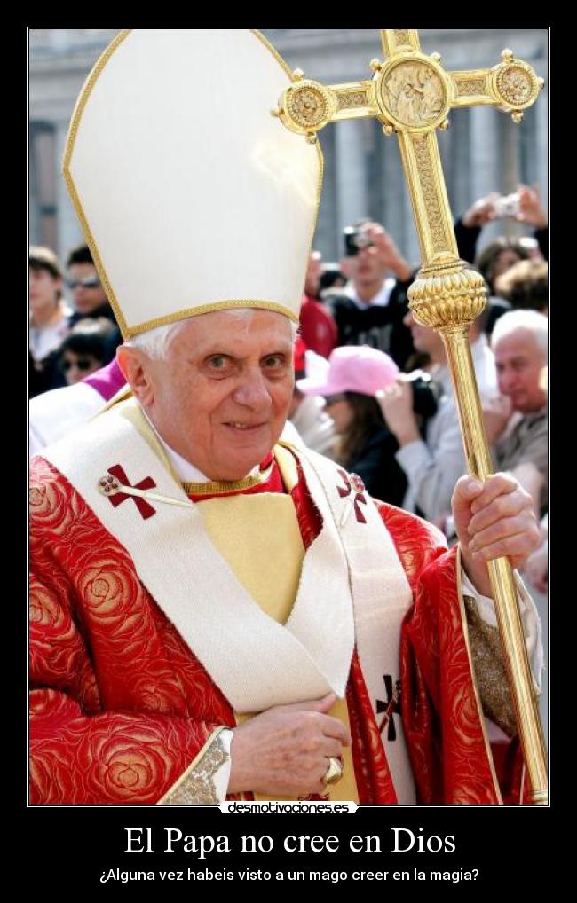 El Papa no cree en Dios - 