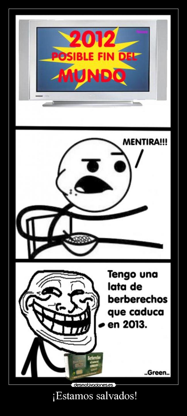 ¡Estamos salvados! - 