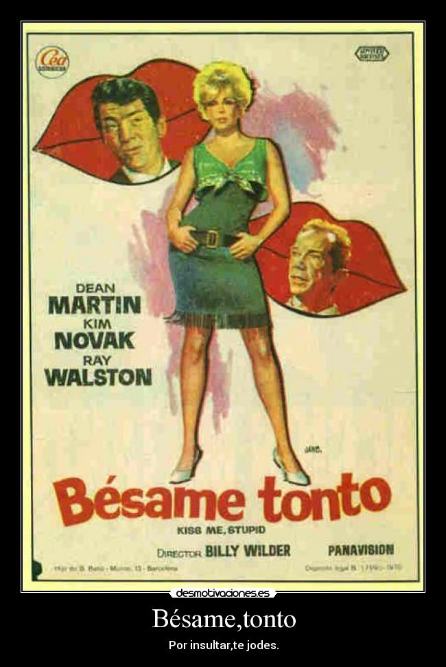Bésame,tonto - 