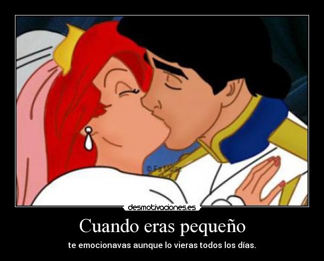 Cuando eras pequeño -