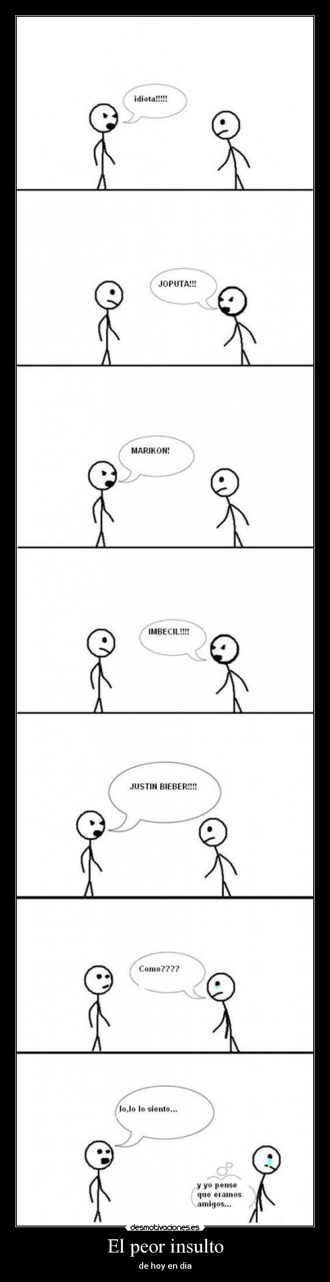 El peor insulto - 