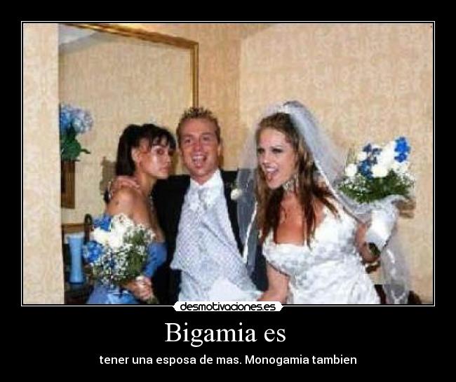 Bigamia es -