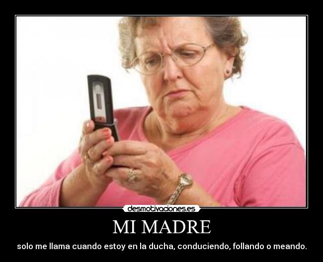 MI MADRE - 