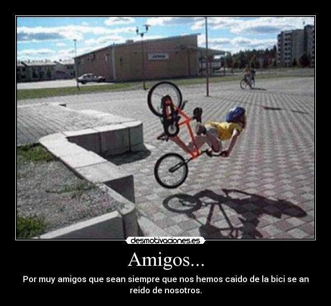 Amigos... -