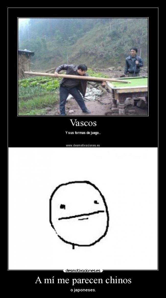 A mí me parecen chinos - 
