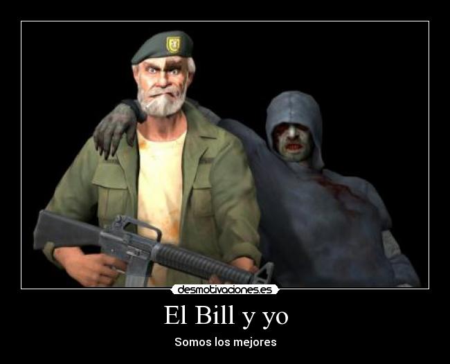 El Bill y yo -