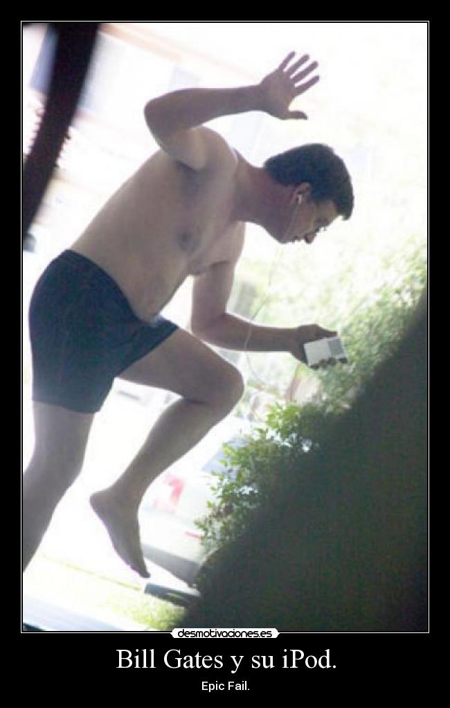 Bill Gates y su iPod. - 