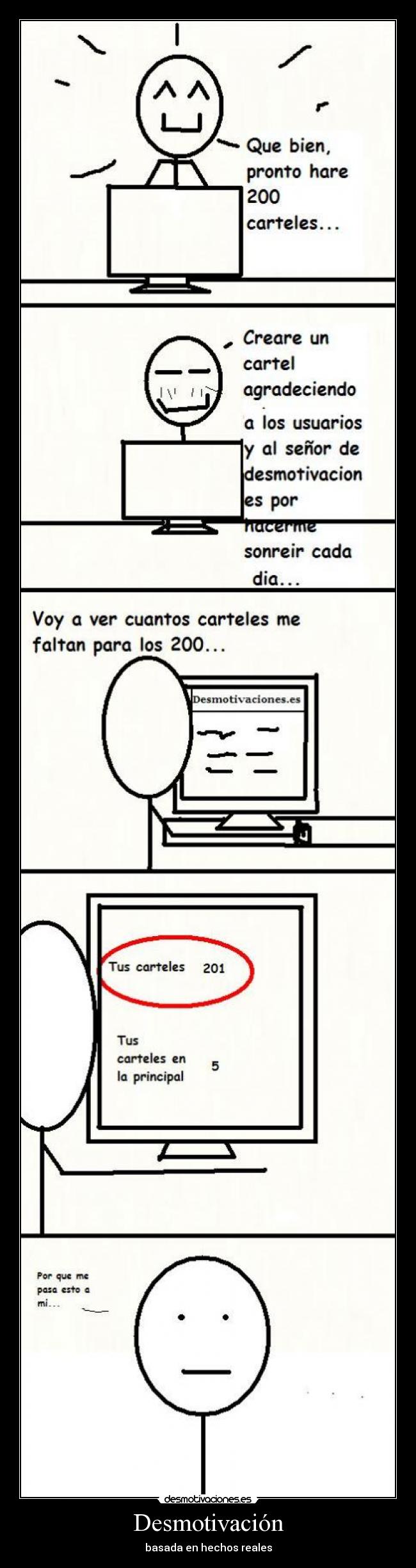 Desmotivación - basada en hechos reales