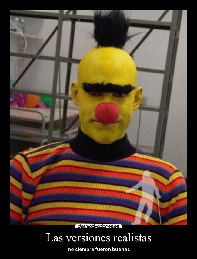 Las versiones realistas -
